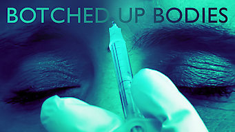 Botched Up Bodies: Collection 1