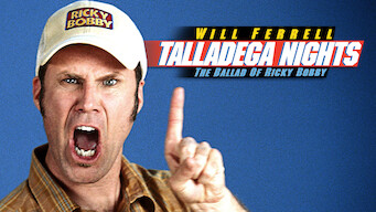 Is Talladega Nights The Ballad Of Ricky Bobby 2006 On Netflix Taiwan