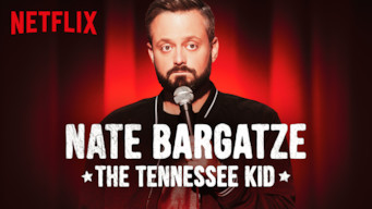Nate Bargatze: The Tennessee Kid