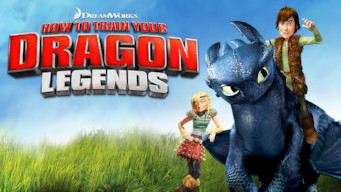 DreamWorks How to Train Your Dragon Legends: DreamWorks How to Train Your Dragon Legends