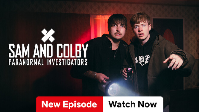 2nd Oct: Sam and Colby: Paranormal Investigators (2026), 10 Episodes [TV-MA] (6/10)